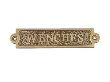 Antique Brass Wenches Sign 6""